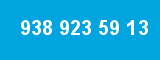 938 923 59 13 938 923 59 13